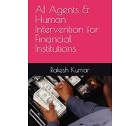 AI Agents & Human Intervention for Financial Institutions