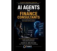 AI AGENTS vs FINANCE CONSULTANTS: AI AGENTS vs Human