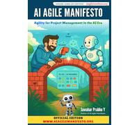 AI Agile Manifesto: Agility for Project Management in the AI Era