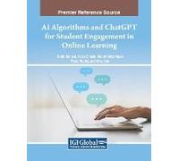 Ai Algorithms And Chatgpt For Student Engagement In Online Learning