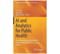 Ai And Analytics For Public Health