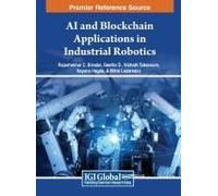 Ai And Blockchain Applications In Industrial Robotics