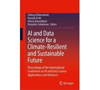 AI and Data Science for a Climate-Resilient and Sustainable Future: Proceedings of the International Conference on AI and Data Science Applications and Advances