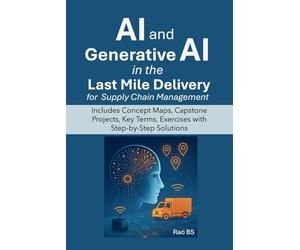 AI and Generative AI in the Last Mile Delivery for Supply Chain Management