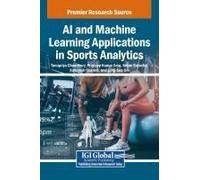 Ai And Machine Learning Applications In Sports Analytics