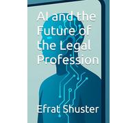 AI and the Future of the Legal Profession