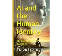AI and the Human Identity: The Glacier Series on 'Asking AI'