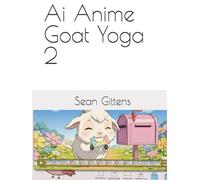Ai Anime Goat Yoga 2