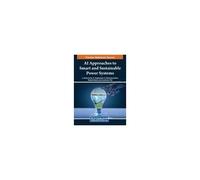 Ai Approaches To Smart And Sustainable Power Systems