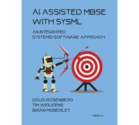 AI Assisted MBSE with SysML: An Integrated Systems/Software Approach