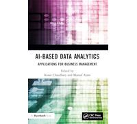 Ai-based Data Analytics: Applications for Business Management
