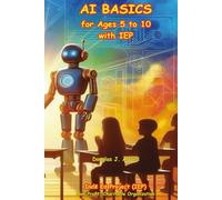 AI BASICS for Ages 5 to 10 with IEP