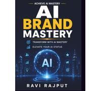 AI Brand Mastery: AI Tools for Personal Brand | AI Thought Leadership | AI Branding Techniques | AI Storytelling | Building AI Authority | AI and Social Media | AI Branding Successes