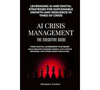 AI Crisis Management: The Executive Guide