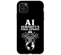 AI - Dernière Mise à Jour de l'humanité - Téléchargement du Robot futuriste Coque pour iPhone 11 Pro Max