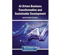 AI-Driven Business Transformation and Sustainable Development