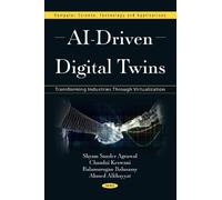 AI-Driven Digital Twins: Transforming Industries Through Virtualization