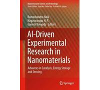 AI-Driven Experimental Research in Nanomaterials: Advances in Catalysis, Energy Storage and Sensing