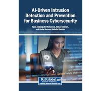 AI-Driven Intrusion Detection and Prevention for Business Cybersecurity