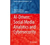 Ai-Driven: Social Media Analytics And Cybersecurity