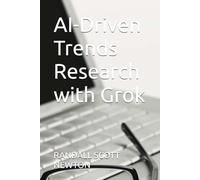 AI-Driven Trends Research with Grok