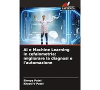 AI e Machine Learning in cefalometria: migliorare la diagnosi e l'automazione