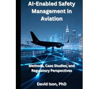 AI-Enabled Safety Management in Aviation: Methods, Case Studies, and Regulatory Perspectives