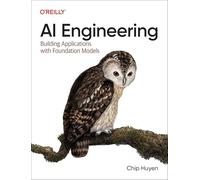 Ch... – Ingénierie IA : applications de construction avec modèles de fondation – O’Reilly Verlag