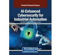 Ai-Enhanced Cybersecurity For Industrial Automation
