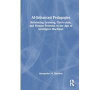 AI-Enhanced Pedagogies