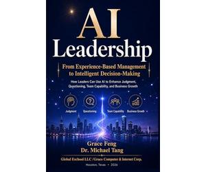 AI-Era Leadership: from Experience-Based Management to Intelligent Decision-Making