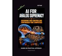 AI for Analog Supremacy: Designing and Controlling Continuous-Time Computers