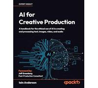 AI for Creative Production: A handbook for the ethical use of AI in creating and processing text, images, video, and audio