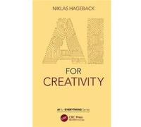 AI for Creativity Hageback, Niklas (The Virtual Mind, Sweden) (Auteur)
