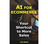AI for eCommerce: Your Shortcut to More Sales