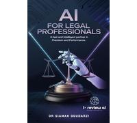 AI for Legal Professionals: A Fast and Intelligent Partner in Precision and Performance