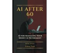 AI for Managing Your Money in Retirement
