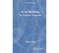 Ai for Marketing: The Consumer Perspective