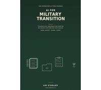 AI for Military Transition: How Service Members Use ChatGPT, Claude, and Gemini to Translate Their Experience, Build Civilian Resumes, Prepare for Interviews, and Land Remote Work