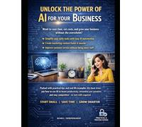 AI for Small Businesses: Practical Ways to Save Time and Grow Faster