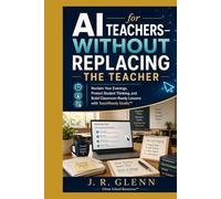 AI for Teachers-Without Replacing the Teacher