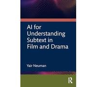 Ai for Understanding Subtext in Film and Drama