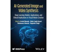 AI-Generated Image and Video Synthesis: Deep Learning Models, Applications, and Ethical Implications in Visual Media Creation