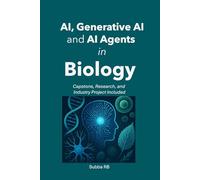 AI, Generative AI, and AI Agents in Biology