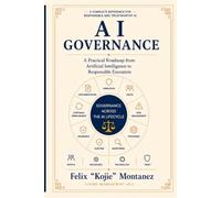 AI Governance: A Practical Roadmap from Artificial Intelligence to Responsible Execution
