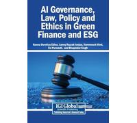 AI Governance, Law, Policy and Ethics in Green Finance and ESG