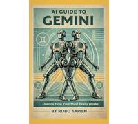AI Guide to Gemini: Decode How Your Mind Really Works