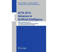 Ai*Ia 2013: Advances In Artificial Intelligence