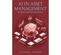 AI in Asset Management: Optimizing Portfolio Performance