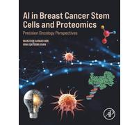 AI in Breast Cancer Stem Cells and Proteomics